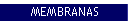 MEMBRANAS