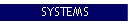 SYSTEMS