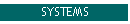 SYSTEMS