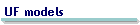 UF models