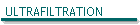ULTRAFILTRATION