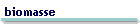 biomasse