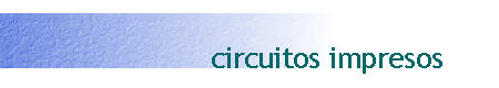 circuitos impresos
