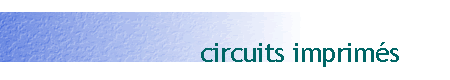 circuits imprimés