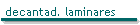 decantad. laminares
