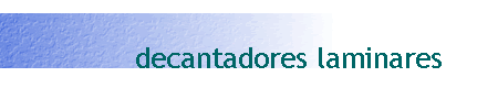 decantadores laminares