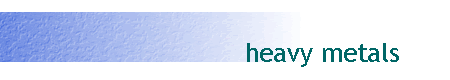 heavy metals