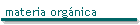 materia orgánica
