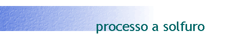 processo a solfuro