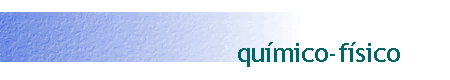 químico-físico