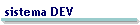 sistema DEV