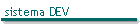 sistema DEV