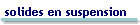 solides en suspension