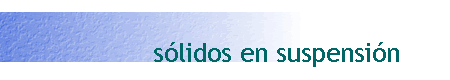 sólidos en suspensión