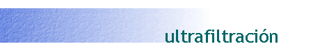 ultrafiltración