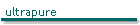 ultrapure